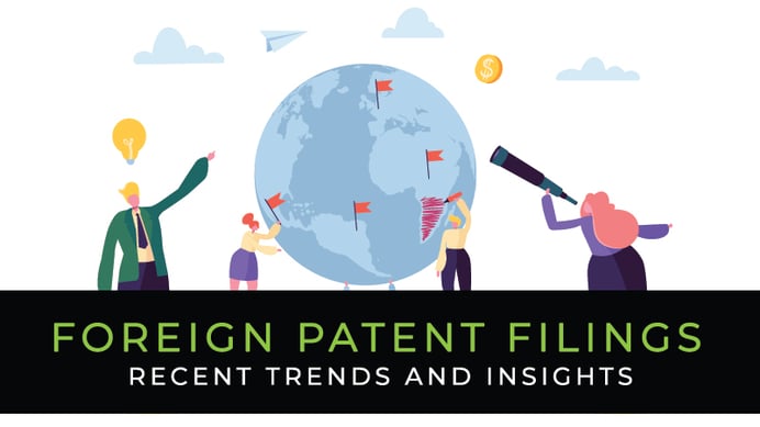 Where Should We File in 2020? Recent Trends in Foreign Patent Filings