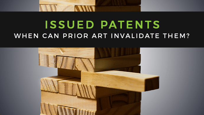 When Can Prior Art Invalidate an Issued Patent?